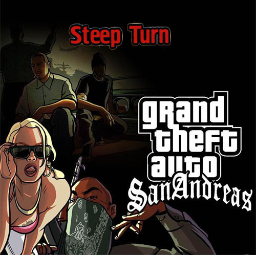 Grand Theft Auto: San Andreas Steep Turn Mod (Rockstar Games) (ENG\RUS) [P]